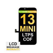 Load image into Gallery viewer, (MP+ COF) LTPS InCell LCD Assembly for iPhone 13 Mini - Black
